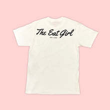 Load image into Gallery viewer, &quot;Eat Girl&quot; White Tee
